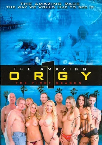 Movie poster for The Amazing Orgy (2012)