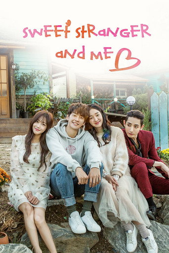 Series poster for Sweet Stranger and Me (2016)