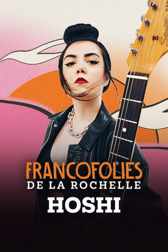 Movie poster for Hoshi aux Francofolies 2025 (2025)