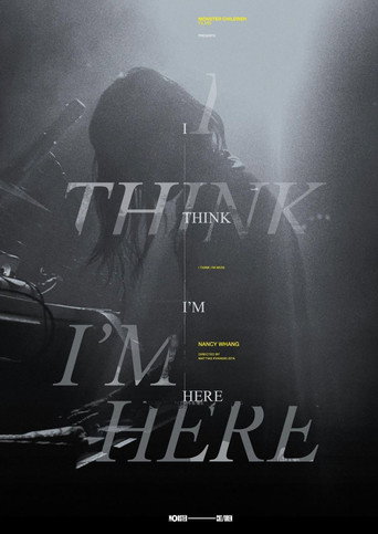 I Think I'm Here poster