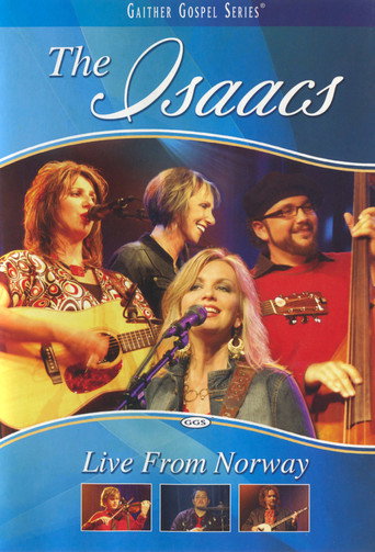 Movie poster for The Isaacs: Live From Norway (2008)