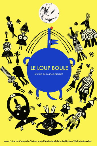 Movie poster for Le loup boule (2017)