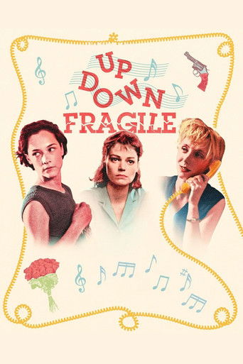 Up, Down, Fragile poster