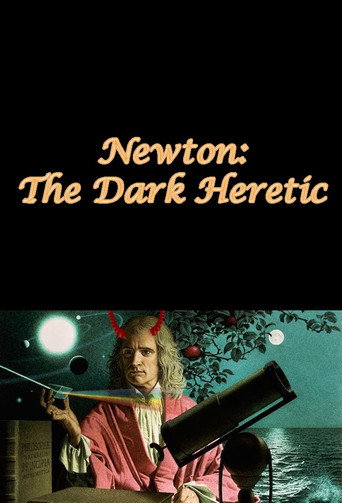 Movie poster for Newton: The Dark Heretic (2003)