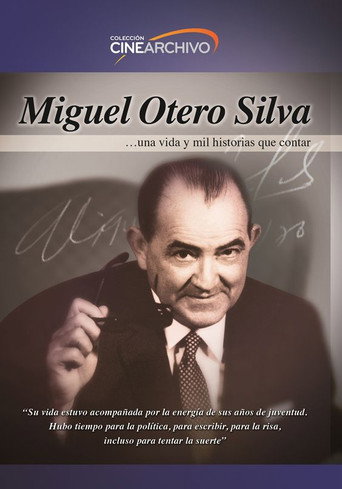 Movie poster for Miguel Otero Silva: A life and one thousand stories to tell (2009)