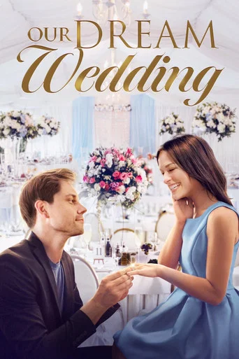 Movie poster for Our Dream Wedding (2021)