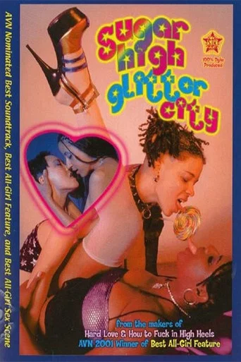 Movie poster for Sugar High Glitter City (2001)