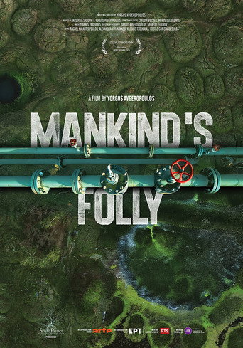 Movie poster for Mankind's Folly (2026)