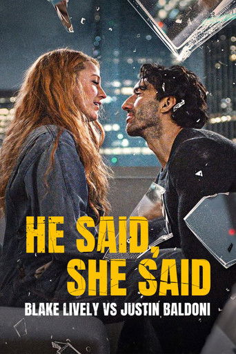 He Said, She Said: Blake Lively vs Justin Baldoni poster