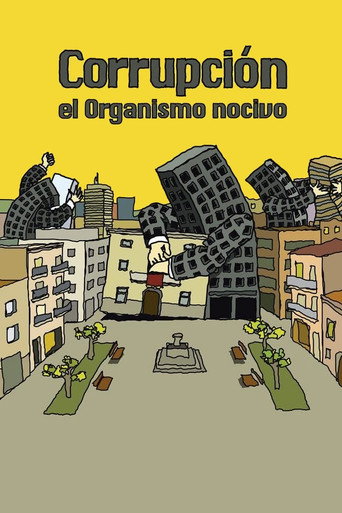 Movie poster for Corrupción: el organismo nocivo (2015)