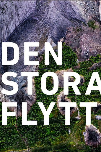 Movie poster for Den Stora Flytten: En film om Malmberget (2019)