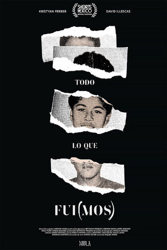 Todo lo que fui(mos) poster