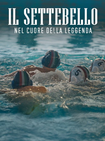 Movie poster for Il Settebello - Nel cuore della leggenda (2025)
