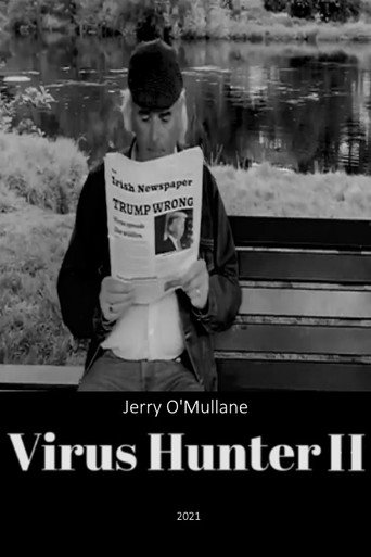 Movie poster for Virus Hunter II: Betrayed! (2021)
