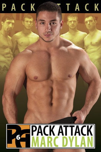 Movie poster for Pack Attack 6: Marc Dylan (2012)