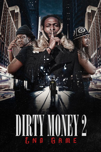 Movie poster for Dirty Money 2: End Game (2023)
