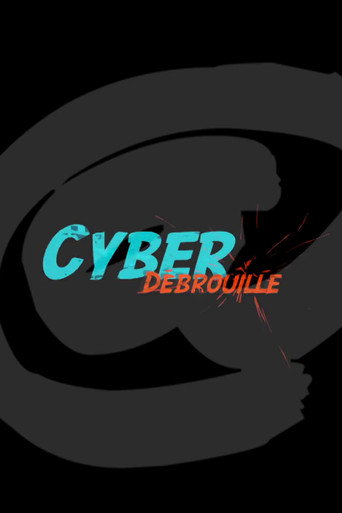Series poster for Cyberdebrouille (2024)