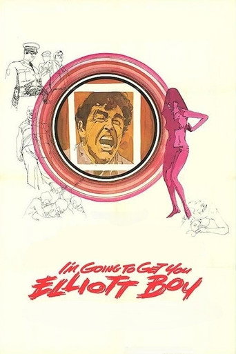 Movie poster for I'm Going to Get You... Elliott Boy (1971)