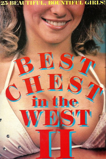 Movie poster for Best Chest in the West II (1986)