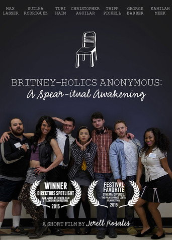 Movie poster for Britney-holics Anonymous: A Spear-itual Awakening (2015)
