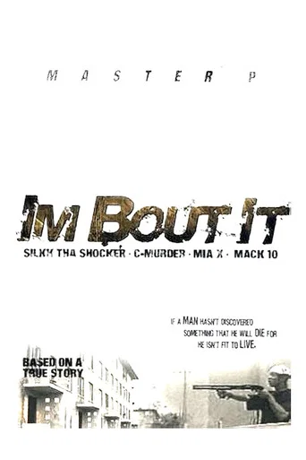 Movie poster for I'm Bout It (1997)