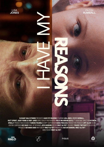 Movie poster for I Have My Reasons (2025)