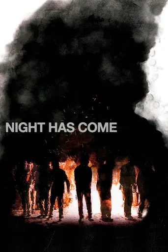 Movie poster for Night Has Come (2025)