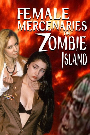 Movie poster for Female Mercenaries on Zombie Island (1995)