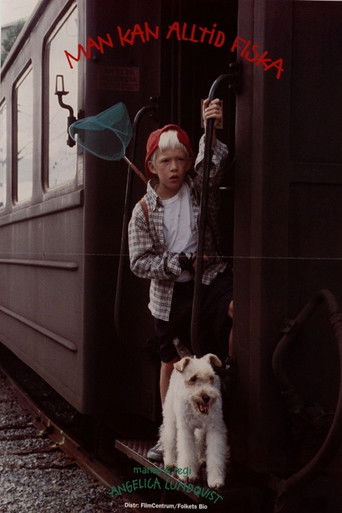 One Can Always Fish poster