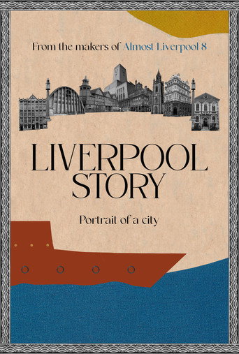 Movie poster for Liverpool Story (2024)