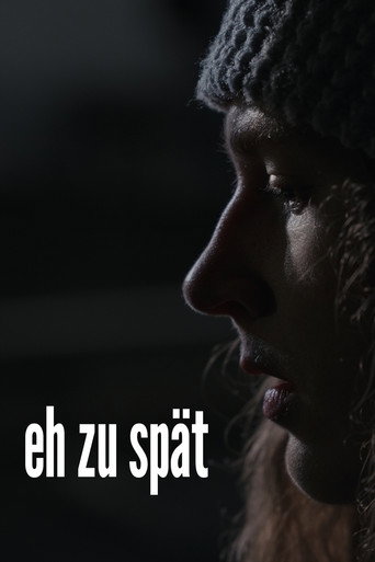 Movie poster for eh zu spät