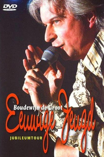 Movie poster for Boudewijn de Groot - Eeuwige Jeugd (2005)
