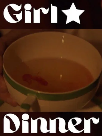 Movie poster for Girl Dinner (2024)