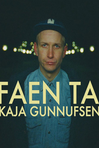 Movie poster for Kaja Gunnufsen - Faen Ta (2015)