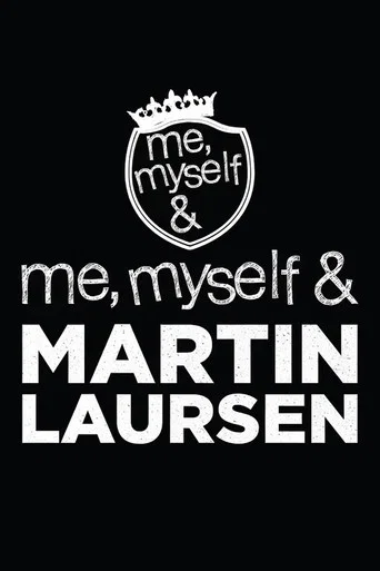 Movie poster for Me, Myself & Martin Laursen (2012)