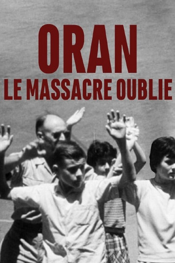 Oran, le massacre oublié poster