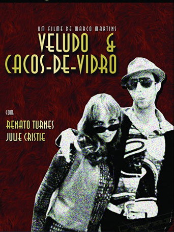 Movie poster for Veludo & Cacos-de-Vidro (2004)