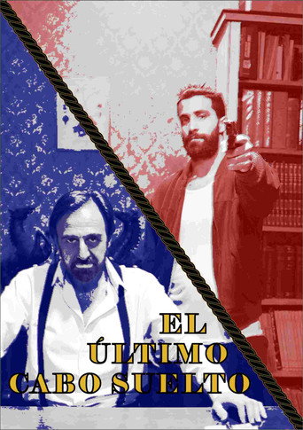 Movie poster for El Último Cabo Suelto (2025)