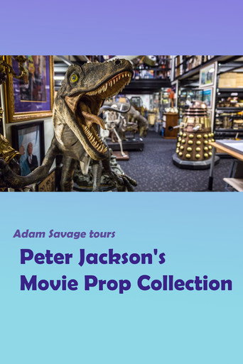 Movie poster for Adam Savage Tours Peter Jackson's Movie Prop Collection (2016)