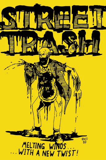 Movie poster for Street Trash (1984)