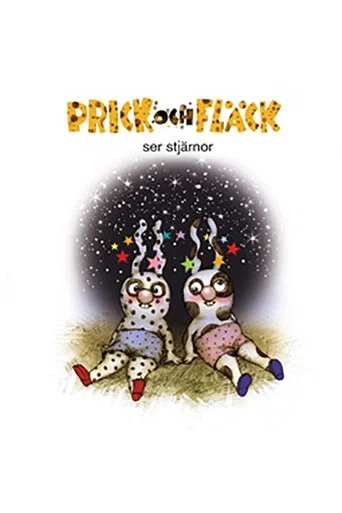 Movie poster for Prick och Fläck Ser stjärnor (2011)