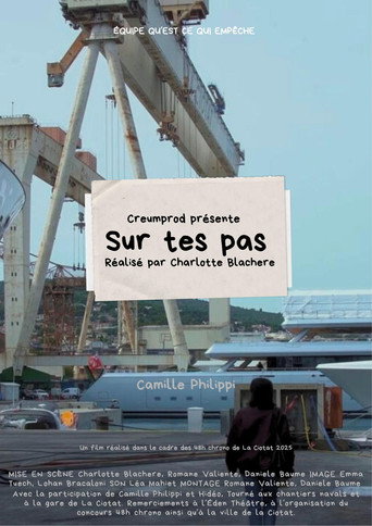 Movie poster for Sur Tes Pas (2025)