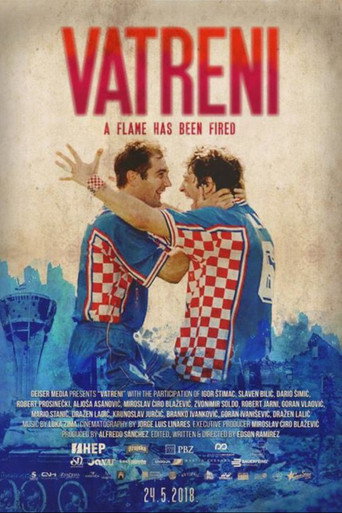 Movie poster for Vatreni: A Flame Has Been Fired (2018)