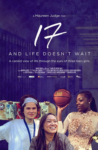 Movie poster for 17 and Life Doesn't Wait (2019)