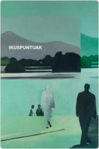 Series poster for Ikuspuntuak (2021)