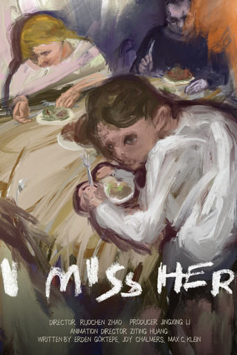 Movie poster for I Miss Her (2021)