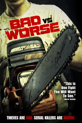 Movie poster for Bad vs Worse (2012)