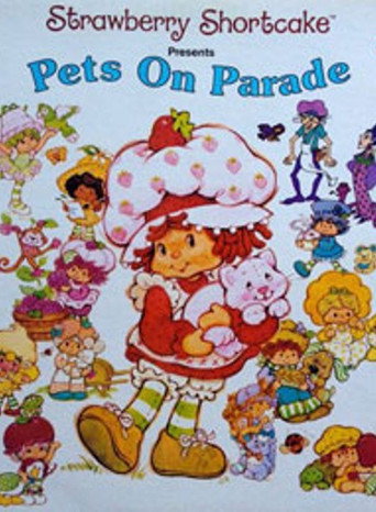 Strawberry Shortcake: Pets on Parade poster