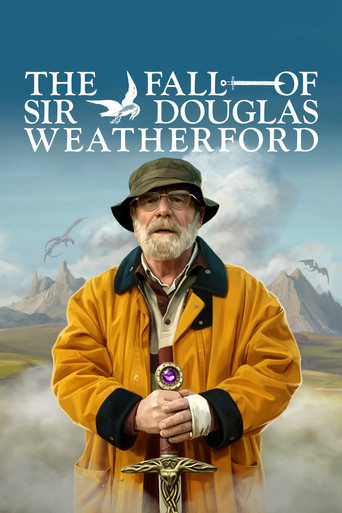 Movie poster for The Fall of Sir Douglas Weatherford (2026)