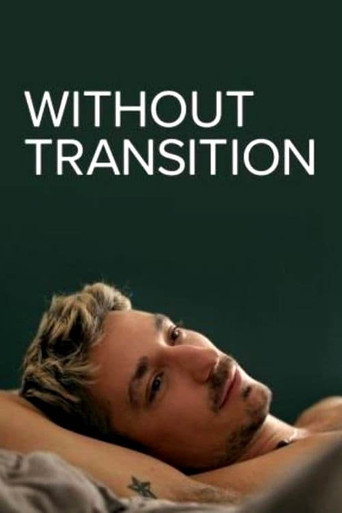 Movie poster for Without Transition (2021)